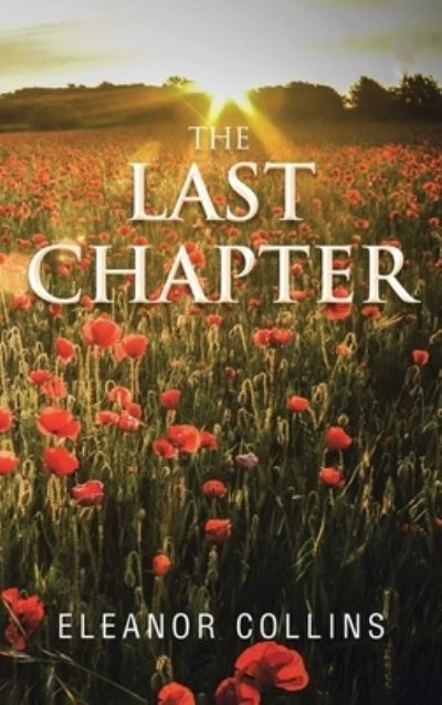 Cover for Eleanor Collins · Last Chapter (Book) (2022)