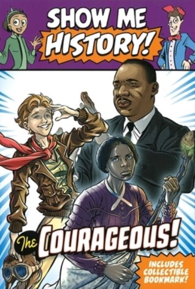 Cover for Editors of Portable Press · Show Me History! the Courageous Boxed Set (Hardcover Book) (2022)