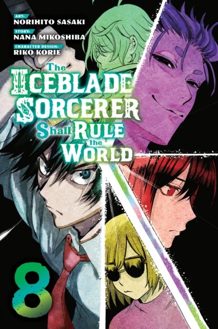 Cover for Norihito Sasaki · The Iceblade Sorcerer Shall Rule the World 8 - The Iceblade Sorcerer Shall Rule the World (Paperback Bog) (2024)