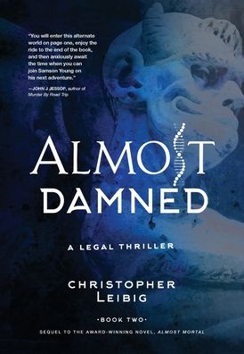 Cover for Christopher Leibig · Almost Damned (Inbunden Bok) (2021)