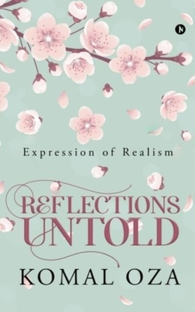 Cover for Komal Oza · Reflections Untold (Paperback Book) (2019)