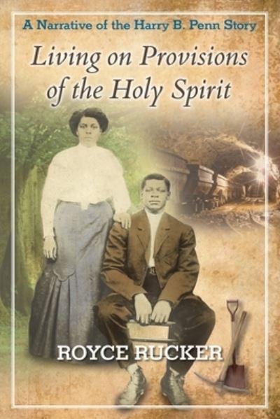 Cover for Royce Rucker · Living on Provisions of the Holy Spirit (Paperback Book) (2022)