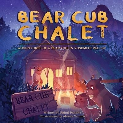 Cover for Rahul Pandhe · Bear Cub Chalet (Book) (2022)