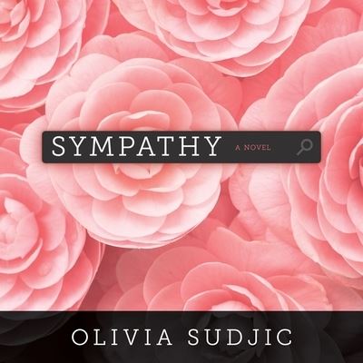 Cover for Olivia Sudjic · Sympathy (CD) (2017)