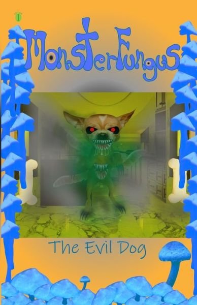 Cover for John Lee · The Evil Dog (Paperback Book) (2019)