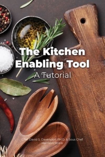 Cover for Chef David S. Davenport · Kitchen Enabling Tool (Bok) (2022)
