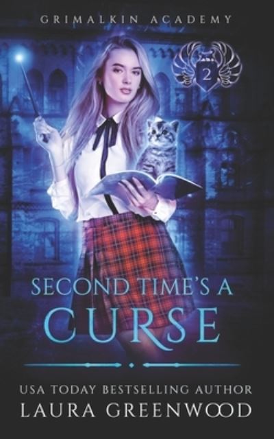 Second Time's A Curse - Laura Greenwood - Książki - Independently Published - 9781689819954 - 31 sierpnia 2019