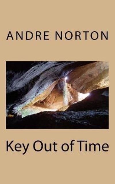 Cover for Andre Norton · Key Out of Time (Taschenbuch) (2018)