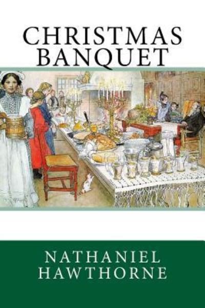 Cover for Nathaniel Hawthorne · Christmas Banquet (Pocketbok) (2018)