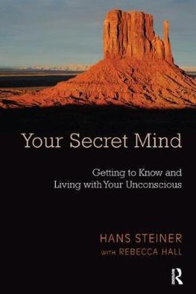 Cover for Rebecca Hall · Your Secret Mind: Getting to Know and Living with Your Unconscious (Paperback Book) (2017)
