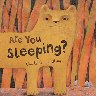 Cover for Constanze V. Kitzing · Are you sleeping? (Book) [Barefoot Books edition. edition] (2018)