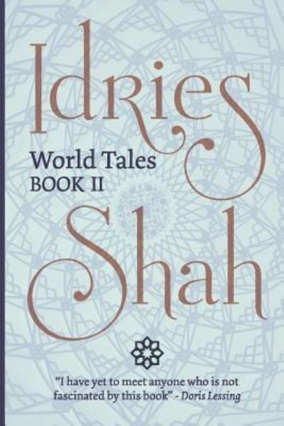 World Tales - Idries Shah - Bøger - ISF Publishing - 9781784792954 - 31. januar 2018