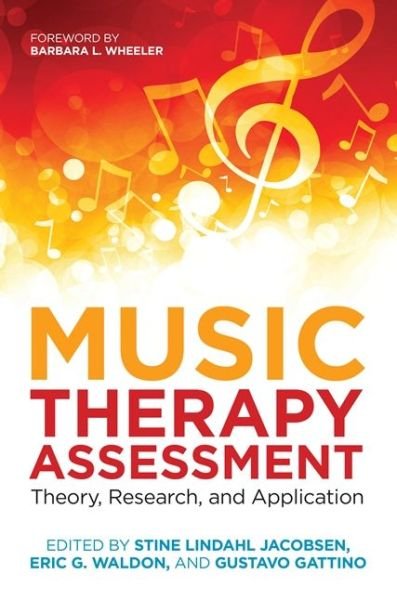 Cover for Music Therapy Assessment: Theory, Research, and Application (Taschenbuch) (2018)