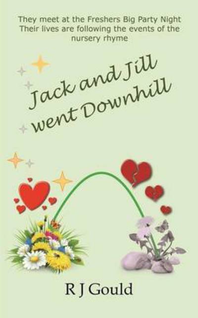Cover for R J Gould · Jack and Jill went downhill (Taschenbuch) [2 Revised edition] (2020)