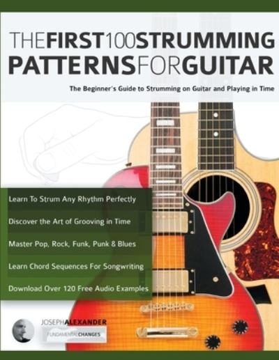 Cover for Joseph Alexander · First 100 Strumming Patterns for Guitar (Buch) (2022)
