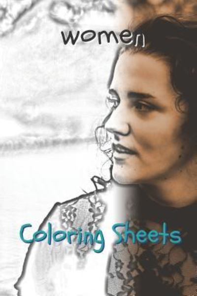 Cover for Coloring Books · Woman Coloring Sheets (Paperback Book) (2019)