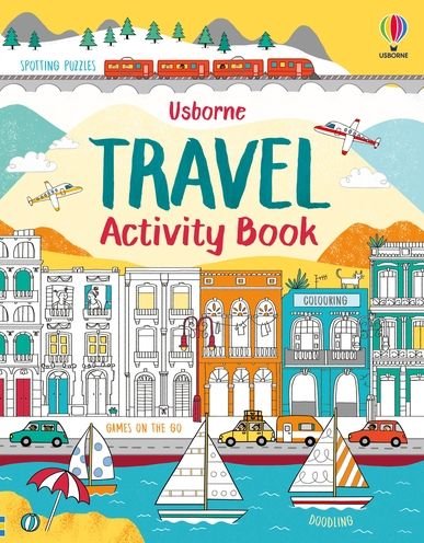Travel Activity Book - Activity Book - Rebecca Gilpin - Boeken - Usborne Publishing Ltd - 9781801314954 - 31 maart 2022