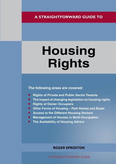 Cover for Roger Sproston · A Straightforward Guide to Housing Rights: Revised Edition - 2024 (Paperback Book) (2024)