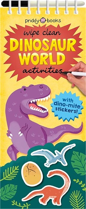 Dinosaur World - Wipe Clean Activities - Priddy Books - Książki - Priddy Books - 9781838990954 - 2 lutego 2021