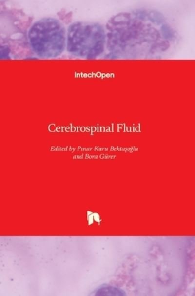 Cover for Pinar Kuru Bektasoglu · Cerebrospinal Fluid (Hardcover bog) (2022)