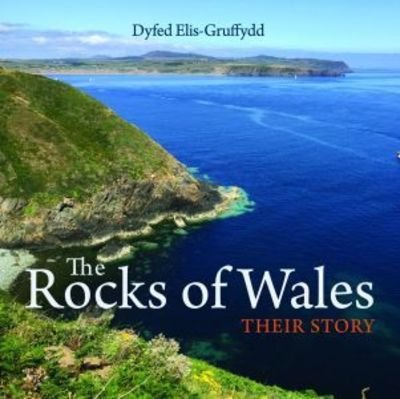 Cover for Dyfed Elis-Gruffydd · Compact Wales: Rocks of Wales, The - Their Story (Taschenbuch) (2019)