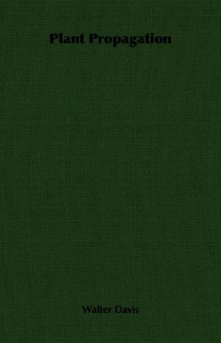 Cover for Walter Davis · Plant Propagation (Paperback Bog) (2006)
