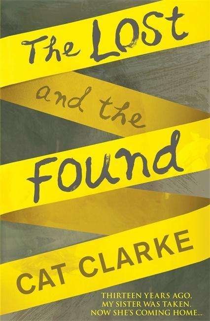 Cover for Cat Clarke · The Lost and the Found (Pocketbok) (2017)