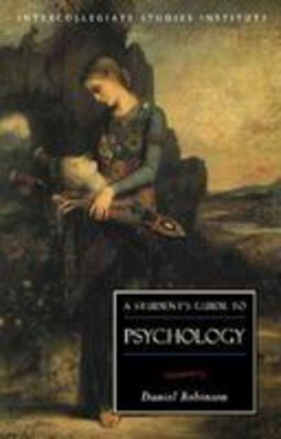 Cover for Daniel Robinson · A Students Guide to Psychology (Pocketbok) (2002)