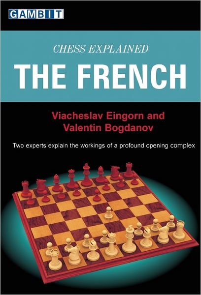 Cover for Viacheslav Eingorn · Chess Explained - the French (Pocketbok) (2008)