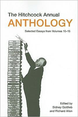 Cover for Sidney Gottlieb · The Hitchcock Annual Anthology - Selected Essays from Volumes 10-15 (Paperback Book) (2009)