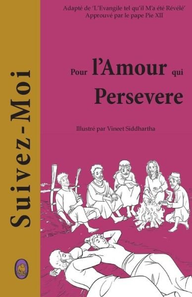 Cover for Lamb Books · Pour L'amour Qui Persevere (Suivez-moi) (Volume 3) (French Edition) (Paperback Bog) [French, 001 edition] (2014)