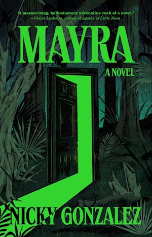 Cover for Nicky Gonzalez · Mayra: A Novel (Taschenbuch) (2025)