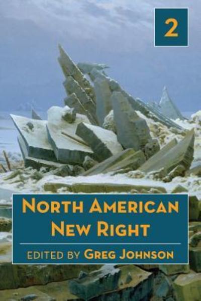 Cover for Maurice Bard?che · North American New Right, vol. 2 - North American New Right (Paperback Book) (2017)