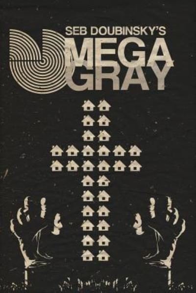 Cover for Seb Doubinsky · Omega Gray (Paperback Book) (2016)