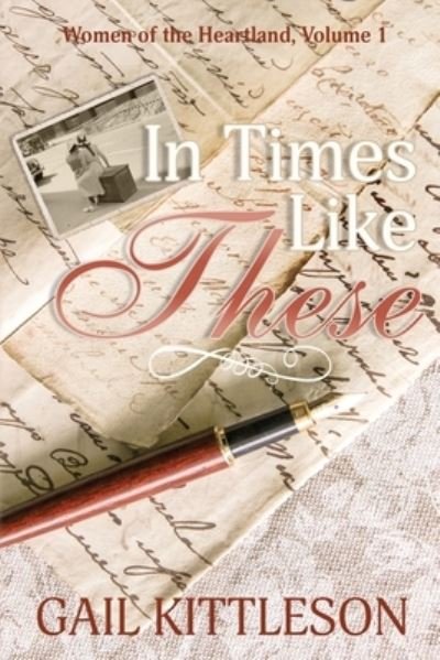 Cover for Gail Kittleson · In Times Like These (Paperback Book) (2020)