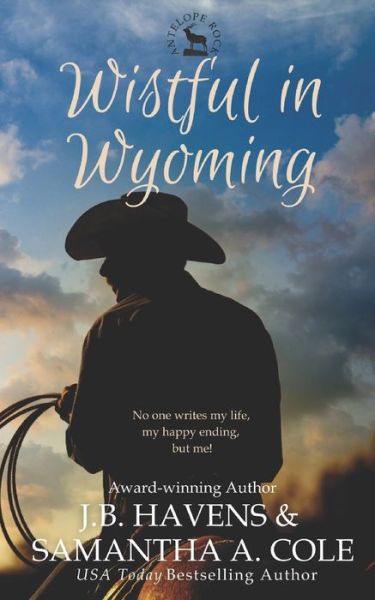 Cover for Samantha a Cole · Wistful in Wyoming (Paperback Book) (2021)