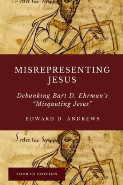 Cover for Edward D Andrews · Misrepresenting Jesus (Paperback Book) (2019)