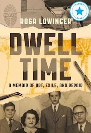 Cover for Rosa Lowinger · Dwell Time (Paperback Book) (2024)