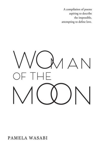 Cover for Pamela Wasabi · Woman of the Moon (Book) (2020)