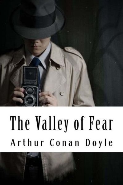 Cover for Arthur Conan Doyle · The Valley of Fear (Paperback Book) (2018)