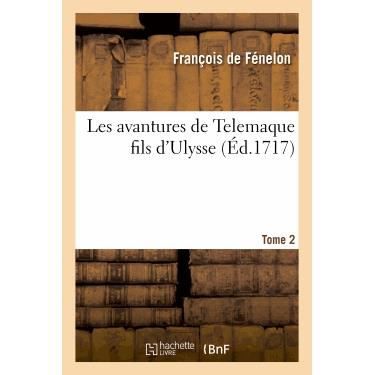 Cover for Salignac Mothe Fenelon-f · Les Avantures De Telemaque Fils D'ulysse.tome 2 (Paperback Book) [French edition] (2022)