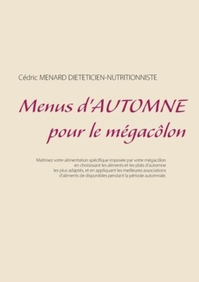 Cover for Menard · Menus d'automne pour le mégacôlo (N/A) (2021)