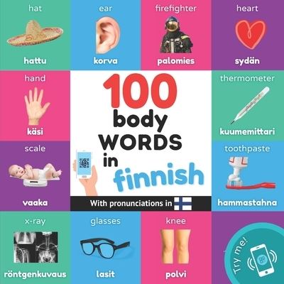 Cover for Yukismart · 100 body words in finnish: Bilingual picture book for kids: english / finnish with pronunciations - Learn Finnish (Taschenbuch) (2023)