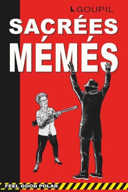 Cover for Goupil · Sacrees memes (Paperback Book) (2021)