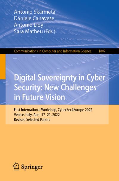 Cover for Antonio Skarmeta · Digital Sovereignty in Cyber Security : New Challenges in Future Vision (Book) (2023)