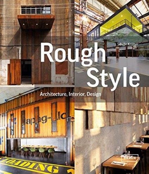 Cover for Sibylle Kramer · Rough Style (Bound Book) (2015)