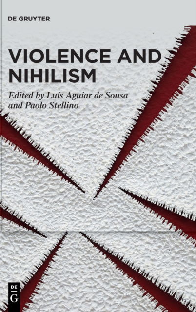 Cover for Luis Aguiar de Sousa · Violence and Nihilism (Hardcover Book) (2022)