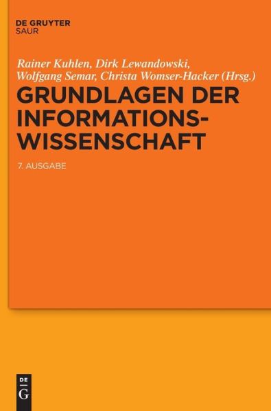 Cover for Rainer Kuhlen · Grundlagen Der Informationswissenschaft (Hardcover Book) (2022)