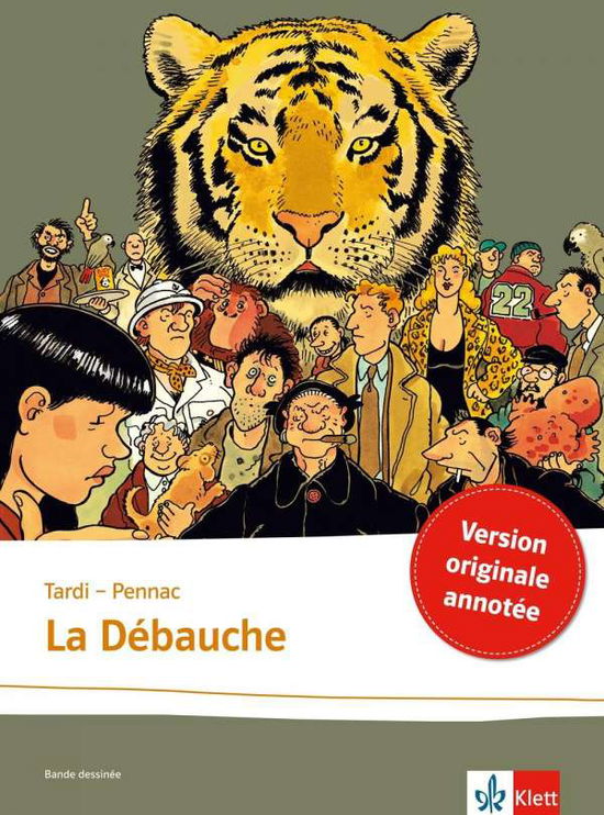 La débauche.Klett - Pennac - Książki -  - 9783125915954 - 