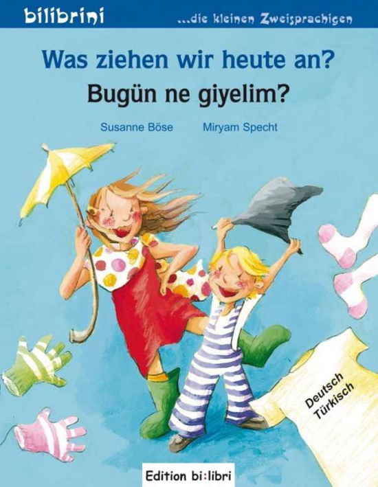 Cover for Böse · Was ziehen wir heute an?Türkisch (Book)